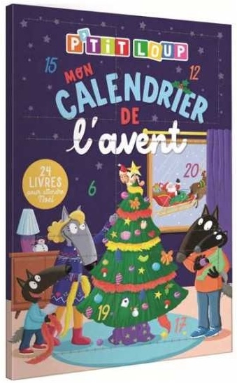 Mon calendrier de l'Avent P'tit Loup - Auzou
